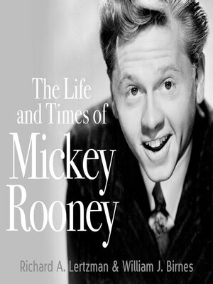 cover image of The Life and Times of Mickey Rooney